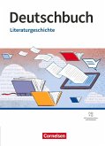 Deutschbuch Gymnasium - Neubearbeitung - Literaturgeschichte - zu allen Ausgaben - Schulbuch