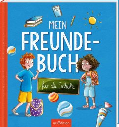 Mein Freundebuch für die Schule - Welk, Sarah