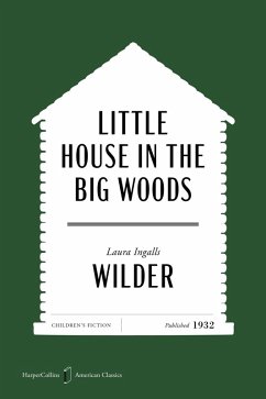 Cover Little House in the Big Woods American Classics Edition