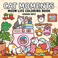 Cover Cat Moments: Meow Life Coloring Book
