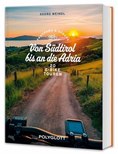 Cover Panorama & Genuss - Von Südtirol bis an die Adria