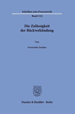 Cover Die Zulässigkeit der Rückverkündung