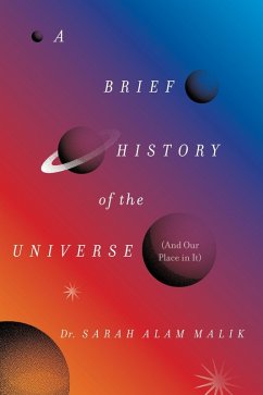 Cover A Brief History of the Universe (and Our Place in It)