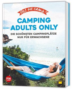 Cover Yes we camp! Camping Adults Only