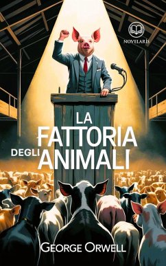 Cover George Orwell - Fattoria degli animali (eBook, ePUB)
