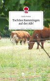 Tschüss Rammingen auf der Alb!. Life is a Story - story.one Tschüss Rammingen auf der Alb!. Life is a Story - story.one