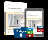 Schadenfreies Bauen - Gebäudeanforderungen und Prävention von Bauschäden Schadenfreies Bauen - Gebäudeanforderungen und Prävention von Bauschäden