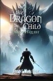 The Dragon Child (eBook, ePUB) The Dragon Child (eBook, ePUB)
