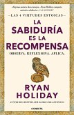La Sabiduría Es La Recompensa / La Sabiduría Es La Recompensa La Sabiduría Es La Recompensa / La Sabiduría Es La Recompensa