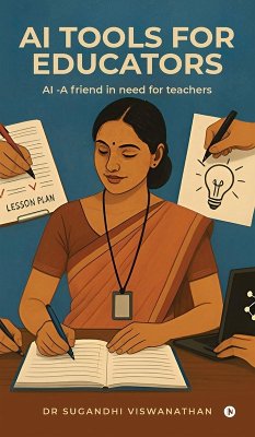 AI tools for Educators - Sugandhi Viswanathan