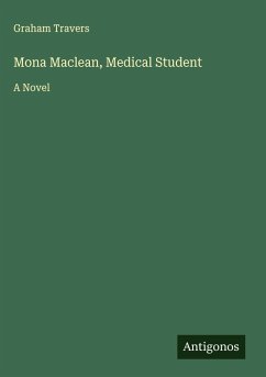 Mona Maclean, Medical Student - Travers, Graham