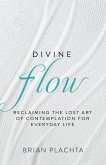 Divine Flow Divine Flow