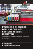 PROCESSO DI FILIERA DELL'EXPORT NEL SETTORE TESSILE INDUSTRIE