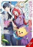 If the Villainess and Villain Met and Fell in Love, Vol. 5 (Manga) If the Villainess and Villain Met and Fell in Love, Vol. 5 (Manga)