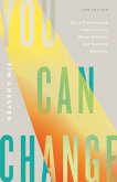 You Can Change You Can Change