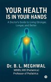 Your Health is in Your Hands