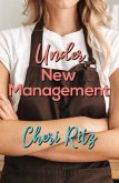 Under New Management (eBook, ePUB)