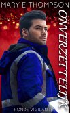 Onverzettelijk (Ronde Vigilantes, #4) (eBook, ePUB) Onverzettelijk (Ronde Vigilantes, #4) (eBook, ePUB)