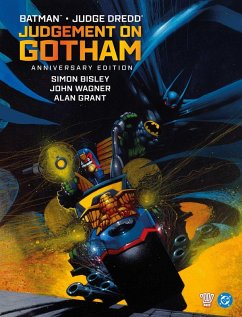 Batman Judge Dredd: Judgement on Gotham - Anniversary Edition - Grant, Alan; Wagner, John Batman Judge Dredd: Judgement on Gotham - Anniversary Edition - Grant, Alan; Wagner, John
