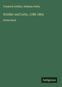 Cover Schiller und Lotte, 1788-1805