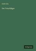 Der Totschläger Der Totschläger