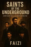 Saints of the Underground (eBook, ePUB)