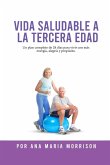 Vida Saludable a la Tercera Edad