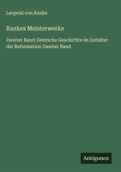 Rankes Meisterwerke - Ranke, Leopold von