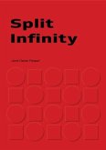 Split Infinity