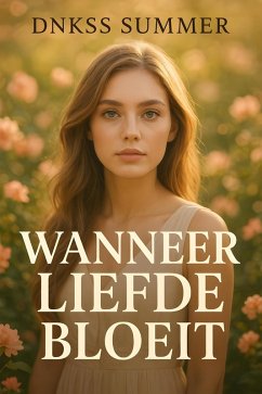 Cover Wanneer Liefde Bloeit (eBook, ePUB)