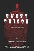 Ghost Prison: Blood Pact (eBook, ePUB)