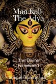 Maa Kali - The Adya Maa Kali - The Adya