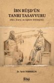 Ibn Rüsdün Tanri Tasavvuru Ibn Rüsdün Tanri Tasavvuru