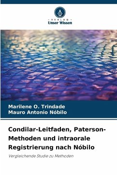 Cover Condilar-Leitfaden, Paterson-Methoden und intraorale Registrierung nach Nóbilo