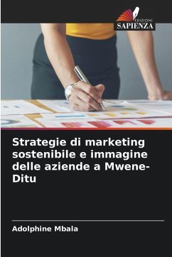 Cover Strategie di marketing sostenibile e immagine delle aziende a Mwene-Ditu
