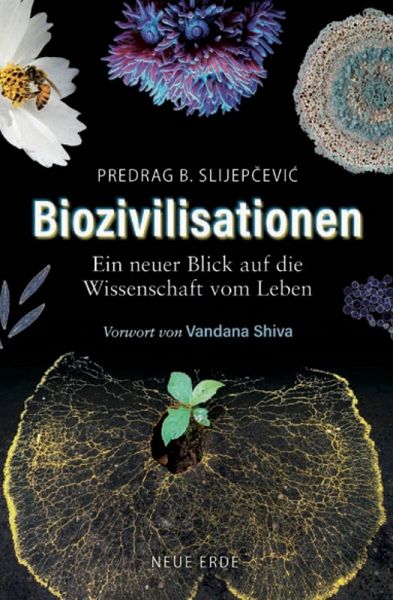 Biozivilisationen