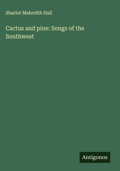 Cover Cactus and pine: Songs of the Southwest
