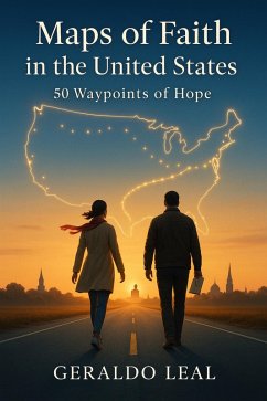 Cover Maps of Faith in the United States: 50 Waypoints of Hope (eBook, ePUB)