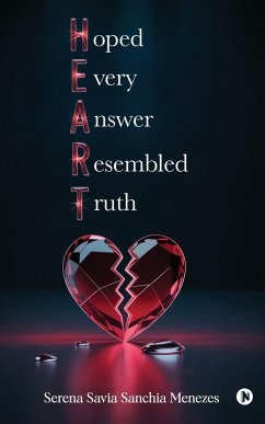 Hoped Every Answer Resembled Truth - Serena Savia Sanchia Menezes