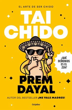 Cover El Arte de Ser Chido - Tai Chido / The Art of Being Cool - Totally Cool