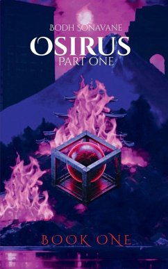 Osirus Part One - Bodh Sonavane