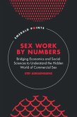 Sex Work by Numbers Sex Work by Numbers