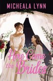 Here Come the Brides (eBook, ePUB)