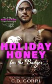 Holiday Honey For the Badger (Uncle Uzzi's Date to Mate, #5) (eBook, ePUB) Holiday Honey For the Badger (Uncle Uzzi's Date to Mate, #5) (eBook, ePUB)