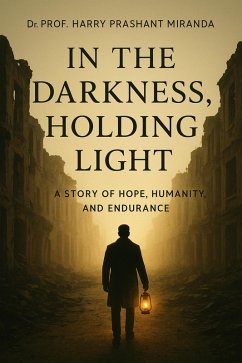 Cover In the Darkness Holding Light (eBook, ePUB)