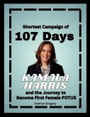 Shortest Campaign of 107 Days Shortest Campaign of 107 Days