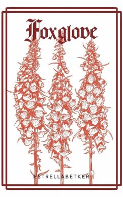Foxglove - Betker, Estrella