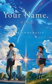 Your Name Your Name