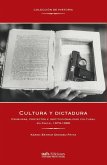 Cultura y dictadura
