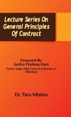 Lecture Series On General Principles Of Contract